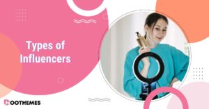 Read more about the article 19 Types of Influencers on Social Media in 2025