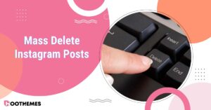 Read more about the article How To Mass Delete Instagram Posts Easily in 2025