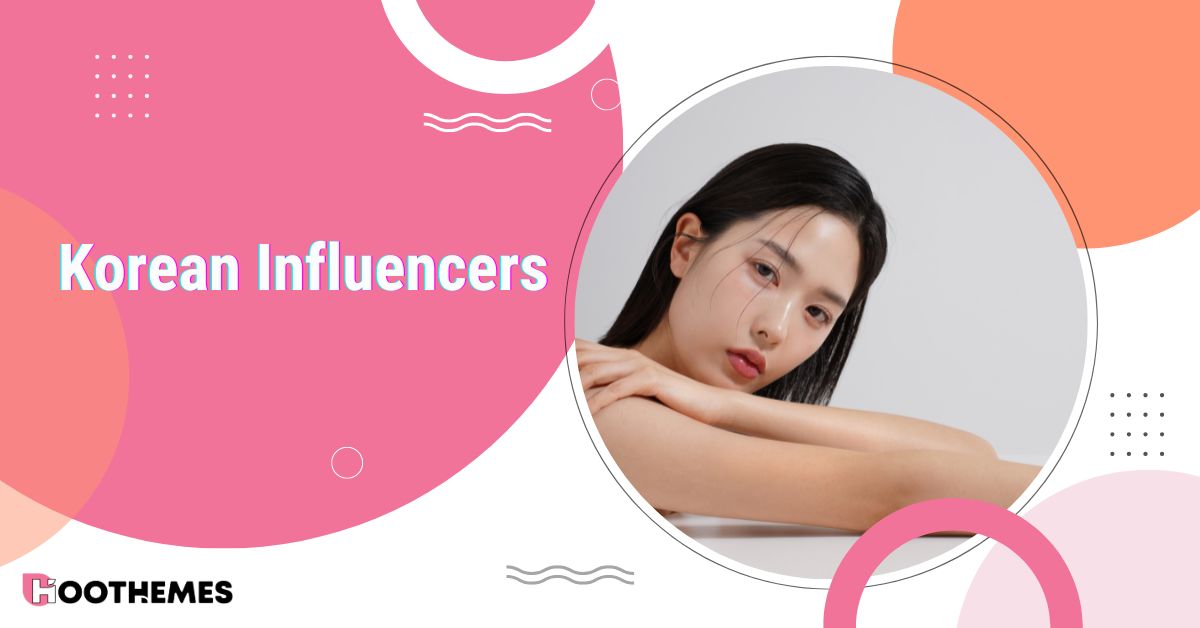 You are currently viewing Korean Influencers: Top 18 Creators to Collaborate With (2025)