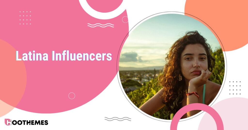 Read more about the article Top 21 Latina Influencers You Need to Meet in 2025