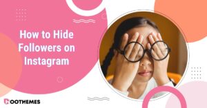 Read more about the article How to Hide Followers on Instagram: Top 3 Methods 2025