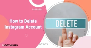 Read more about the article How to Delete Instagram Account Quickly: Easy Step-by-Step Guide