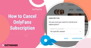 Read more about the article How to Cancel OnlyFans Subscription: The Only Guide You Need
