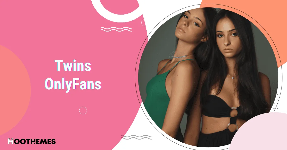 You are currently viewing Top 15 Twins OnlyFans Models You Need to Check Out