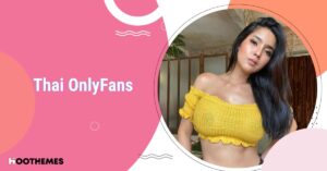 Read more about the article Best Thai OnlyFans: Top 20 Creators You Don’t Want to Miss  