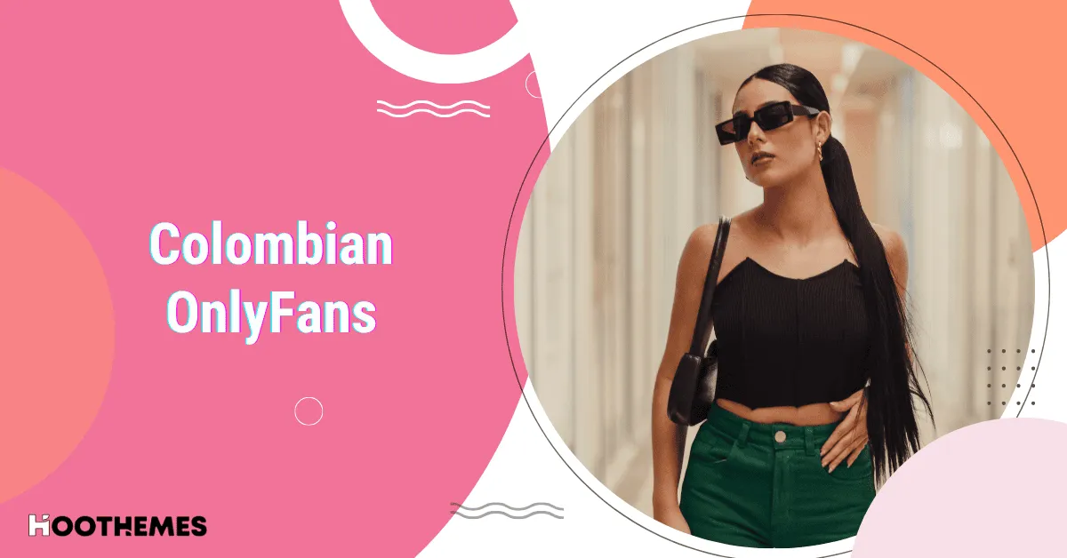 Colombian OnlyFans